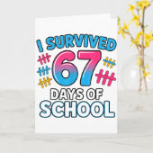 67日間の学校生活を乗り切った！ 面白い 67日目の学校 カード (黄色い花)