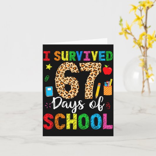 67日間の学校生活を生き抜いた！おもしろい67教師の学生 カード (黄色い花)