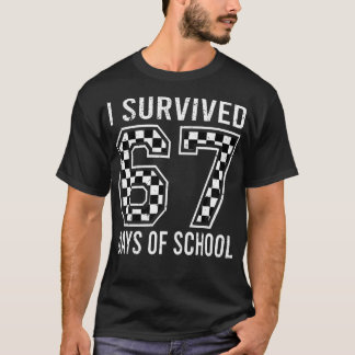 67日間の学校生活を生き抜いた!おもしろSix Seven 6 7 Tシャツ