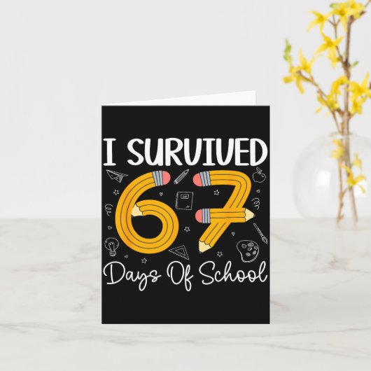 67日間の学校生活を生き抜いた！面白すぎる67のミーム教師 カード (黄色い花)