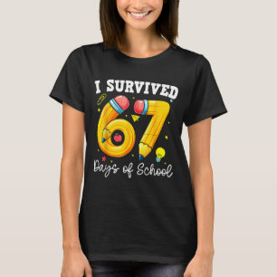 67日間学校に通い続けたよ 面白い先生 67 おもしろTシャツ Tシャツ