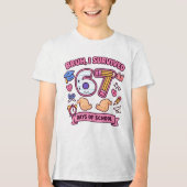 67日間学校を乗り切ったぞ トライブレンドＴシャツ (正面)