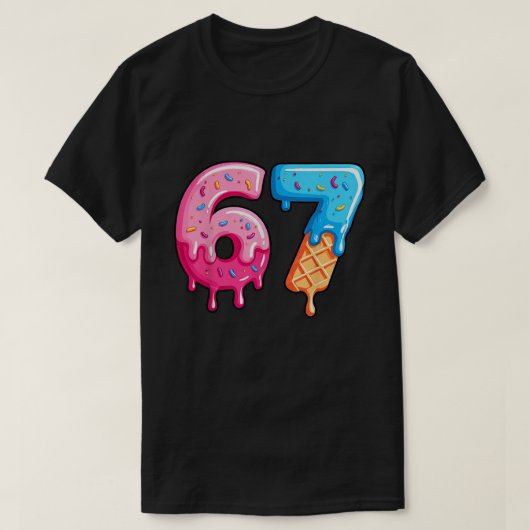 67歳の誕生日ドーナツとアイスクリームの数字 Tシャツ (デザイン正面)