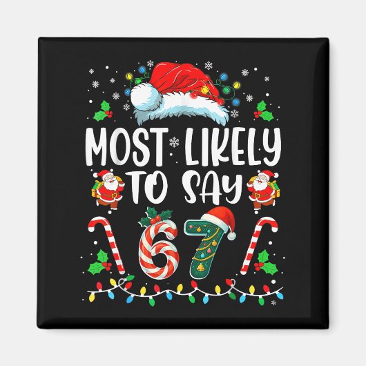 67番目に言いそうなミーム 6 7 サンタ クリスマス マグネット (正面)