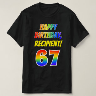 67番目の誕生日— はっきりした、おもしろい、レインボー67、名前をカスタムする Tシャツ