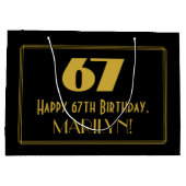 67番目の誕生日:インスパイアアールデコ「67」の外観と名前 ラージペーパーバッグ (裏面)