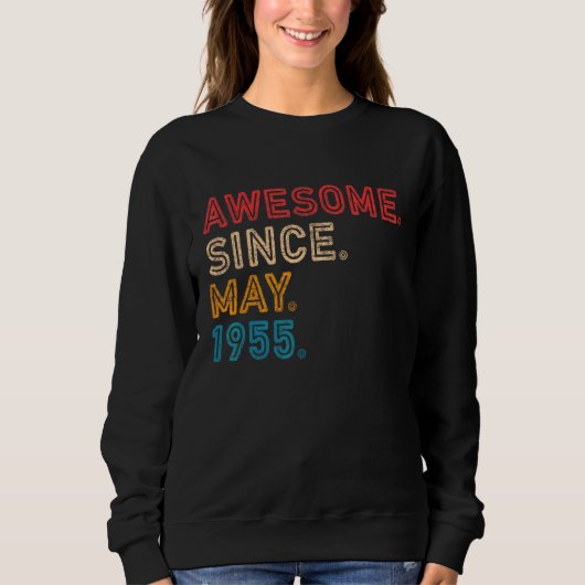 67誕生日素晴らし1955年5月以来67歳 スウェットシャツ (正面)