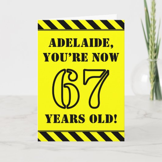 67誕生日:おもしろいステンシルスタイル文字、名前をカスタムする カード (正面)