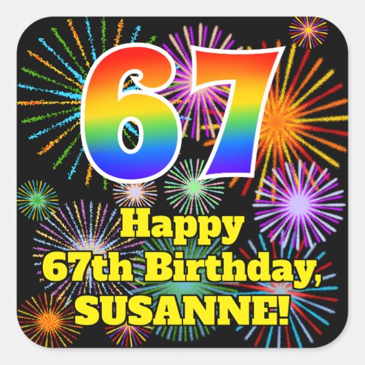67誕生日:おもしろい花火ルック、虹# 67 スクエアシール (正面)