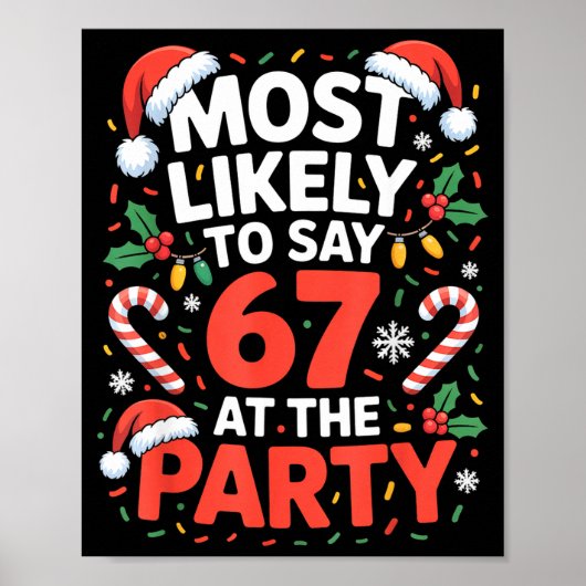 67 おかしいクリスマスの Meme 最も可能性が高いと言う 67 で T ポスター (正面)