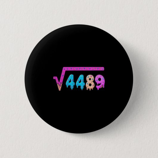 67 アイスクリームしたたりミーム平方根 4489 スラング 数学 缶バッジ (正面)