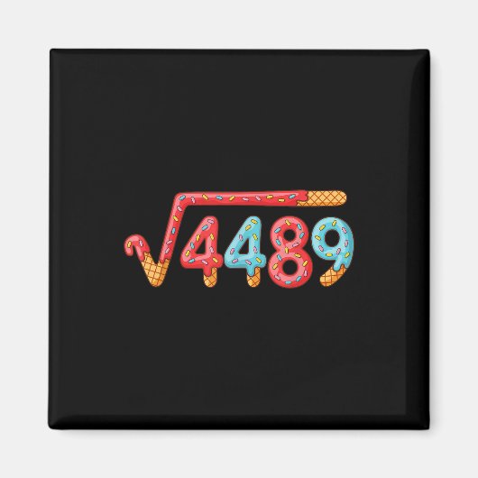 67 アイスクリームしたたりミーム平方根 4489 マグネット (正面)