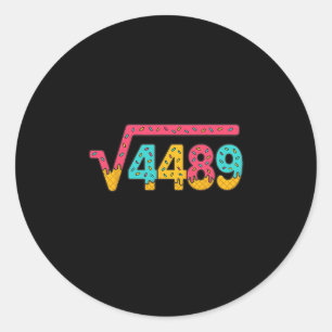 67 アイスクリーム ドリップ ミーム 平方根 4489 スラング 数学 ラウンドシール