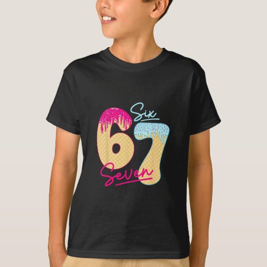 67 アイスクリーム 滴る ミーム おもしろい Six Seven Z世代 Tシャツ (正面)