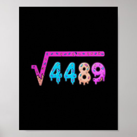 67 アイスクリーム 滴る ミーム 平方根 4489 シックス セブン ポスター (正面)