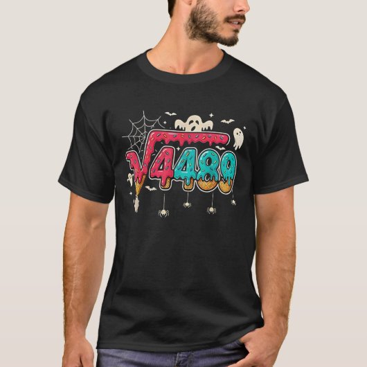 67 アイスクリーム 滴る ミーム 平方根 4489 スラング 数学 Tシャツ (正面)