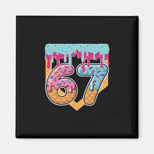67 アイスクリーム 滴る ミーム Six Seven Z世代 スラング マグネット (正面)