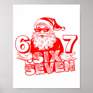 67 クリスマス 6 7 ミーム シックス セブン おもしろ サンタ Xmas B ポスター