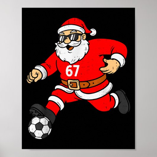 67 サッカー サンタ 6 7 ミーム クリスマス スポーツ メンズ ポスター (正面)