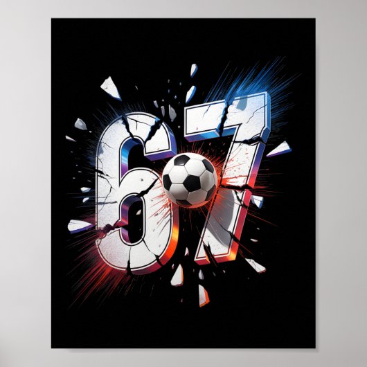 67 サッカー シックス セブン 6 7 ミーム 67 ポスター (正面)