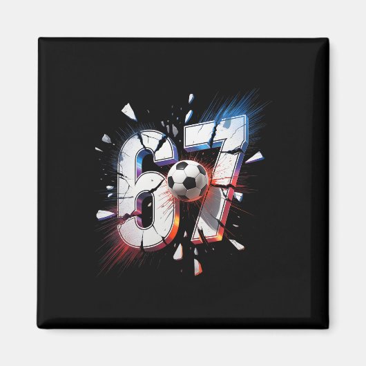 67 サッカー シックス セブン 6 7 ミーム 67 マグネット (正面)