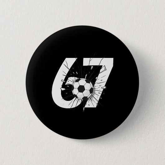 67 サッカー シックス セブン 6 7 ミーム 67 _3 缶バッジ (正面)