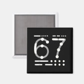 67 シャツ、モールス信号 67 キッドの面白画像 六七 グラフィック マグネット (正面/裏面)