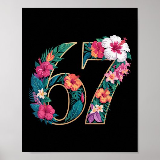 67 フラワー 花 67歳の誕生日 数字 67 ポスター (正面)