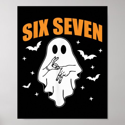 67 ミーム おもしろい お化け ハロウィン 幽霊 6 7 シックス セブン ポスター (正面)