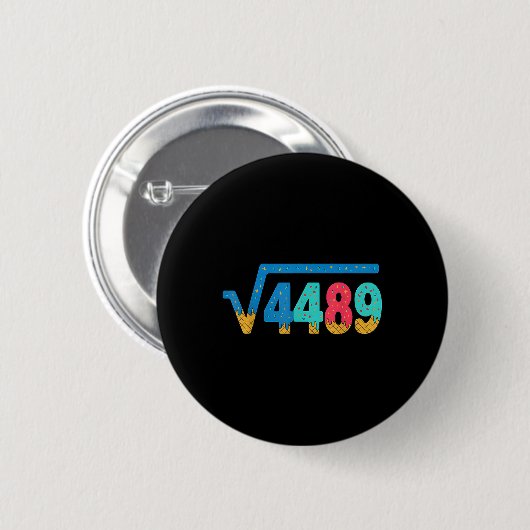 67 ミーム アイスクリーム ドリップ 平方根 4489 スラング 数学 缶バッジ (正面&裏面)