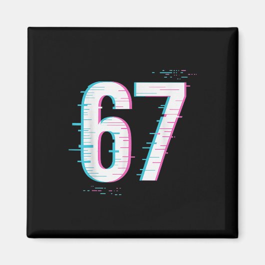 67 ミーム グリッチコア 67 デジタルシグナル 読み込み中 マグネット (正面)