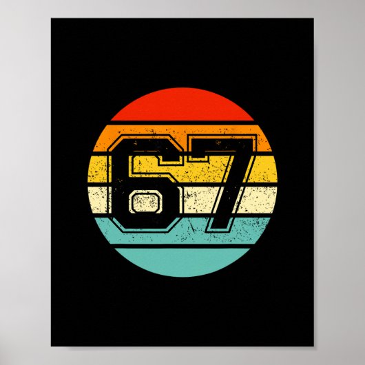 67 ミーム シックスセブン 6 7 ミーム 面白い数字 ビンテージ ポスター (正面)