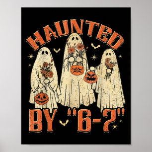 67 ミーム ハロウィン 6 7 シックス セブン Gen Alp に悩まされる ポスター