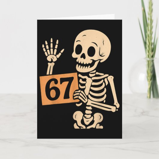 67 ミーム ユーモア 6-7 面白いスケルトン 六 七 ハロウィン カード (正面)