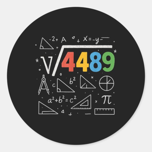67 ミーム 平方根 4489 スラング シックス セブン 数学 先生 ラウンドシール (正面)