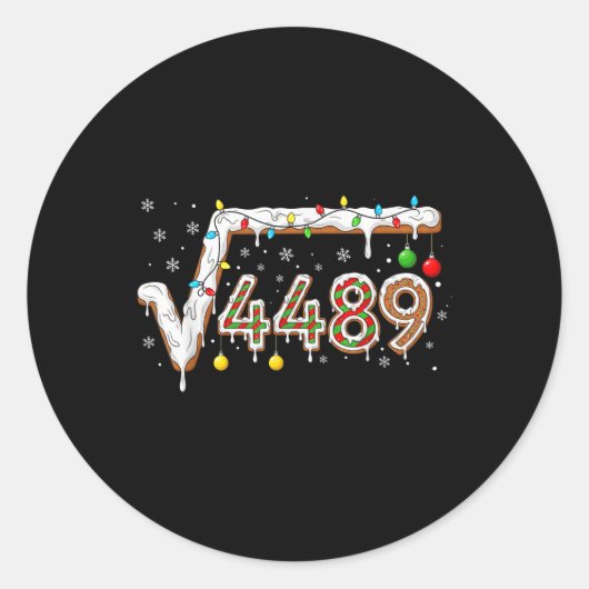67 ミーム 平方根 4489 スラング 数学教師 おもしろい  ラウンドシール (正面)