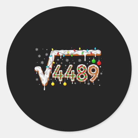 67 ミーム 平方根 4489 スラング 数学教師 おもしろ ラウンドシール (正面)