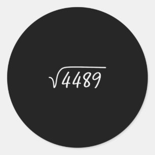67 ミーム 平方根 4489 ティーンズスラング 数学 ラウンドシール