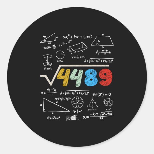 67 ミーム 平方根 4489 計算してね 面白い 誕生日 ラウンドシール (正面)