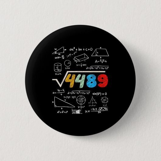 67 ミーム 平方根 4489 計算してね 面白い 誕生日 缶バッジ (正面)