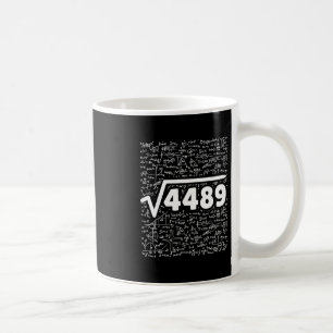 67 ミーム 平方根 4489 計算しようよ 面白い 誕生日 コーヒーマグカップ