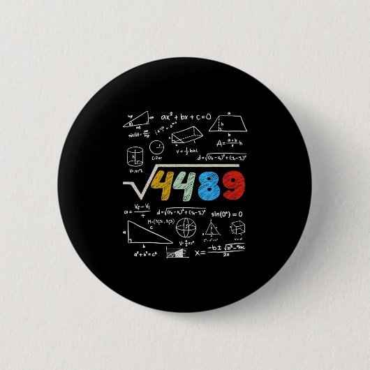 67 ミーム 平方根 4489 計算しようよ 面白い 誕生日 缶バッジ (正面)