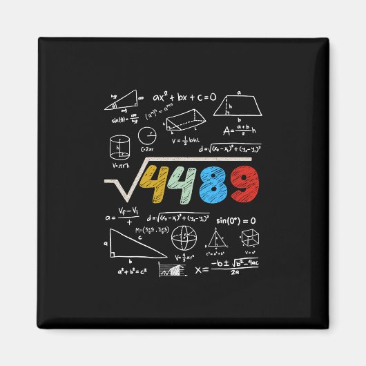 67 ミーム 平方根 4489 計算しよう 面白い 誕生日 マグネット (正面)