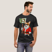 67 ミーム 楽しい 6 7 クリスマス コーギー 犬 愛好家  Tシャツ (正面フル)