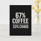 67% ミーム 面白い 67% コーヒー 33% カオス ユーモア デザイン カード (黄色い花)