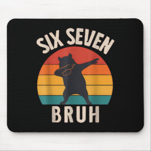 67 ミーム 6 7 ダビング カピラ Six Seven Bruh 面白い ボー マウスパッド
