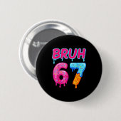 67 ミーム 6 7 数字 アイスクリーム シックス セブン Bruh 面白い 缶バッジ (正面&裏面)