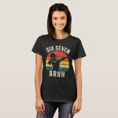 67 ミーム 6 7 数字 ダビング シックス セブン Bruh Tシャツ (正面フル)