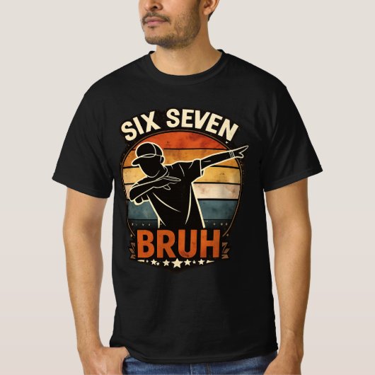 67 ミーム 6 7 数字 ダビング シックス セブン Bruh Tシャツ (正面)