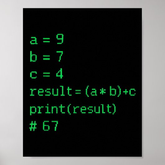 67 ミーム Python コード 結果 ギーク ユーモア シックス セブン プログラマー ポスター (正面)